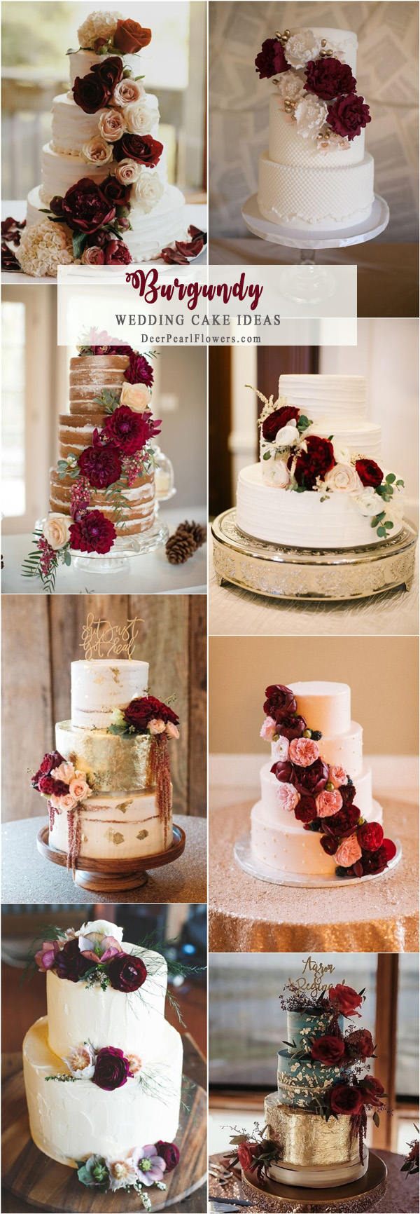 Top 20 Burgundy Wedding Cakes Youll Love My Deer Flowers