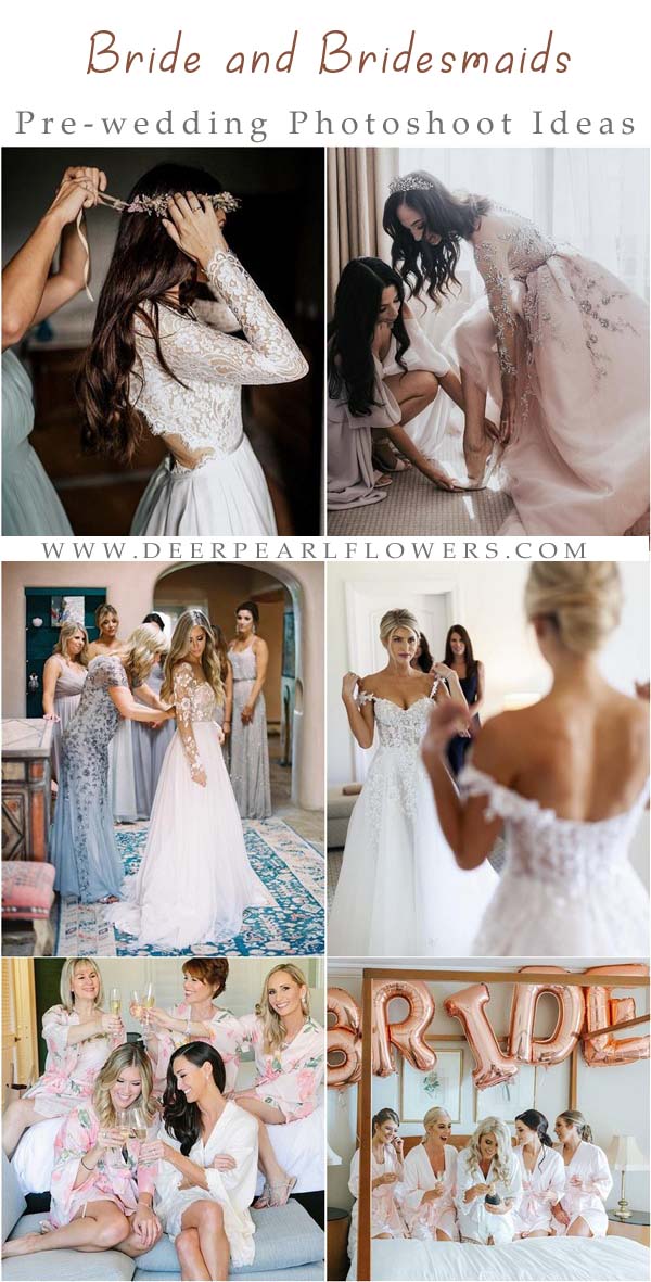 20 Pre Wedding Photoshoot Ideas for the Bride & Her Bridesmaids | My